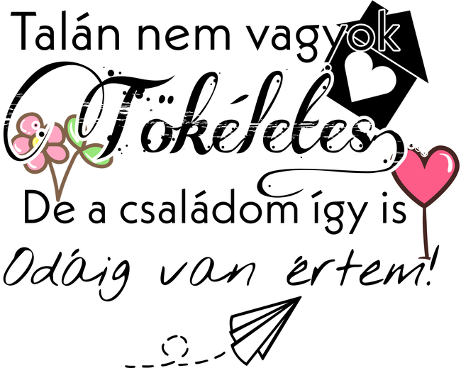 Nem vagyok tökéletes, de imádnak!